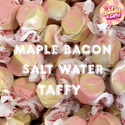 Maple bacon salt water taffy with LJ's Sweetz & Giftz branding.