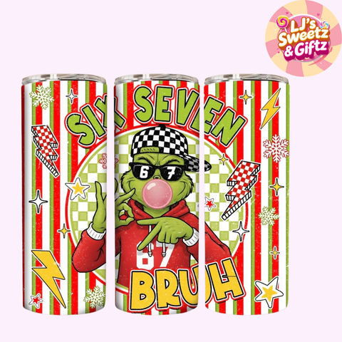6 7 Grinch Tumbler